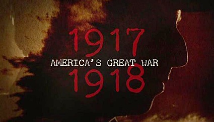 America's Great War 1917-1918 (2010)