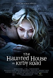 The Haunted House on Kirby Road (2016)