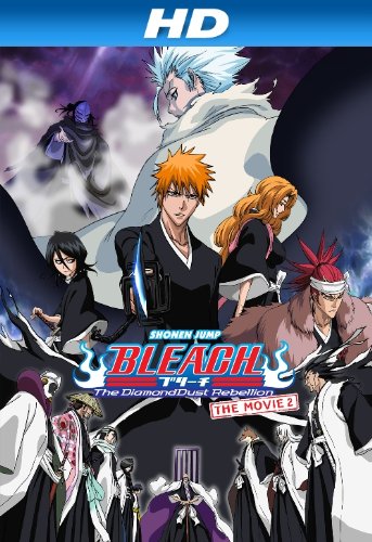 Bleach the Movie 2: The Diamond Dust Rebellion (2007)