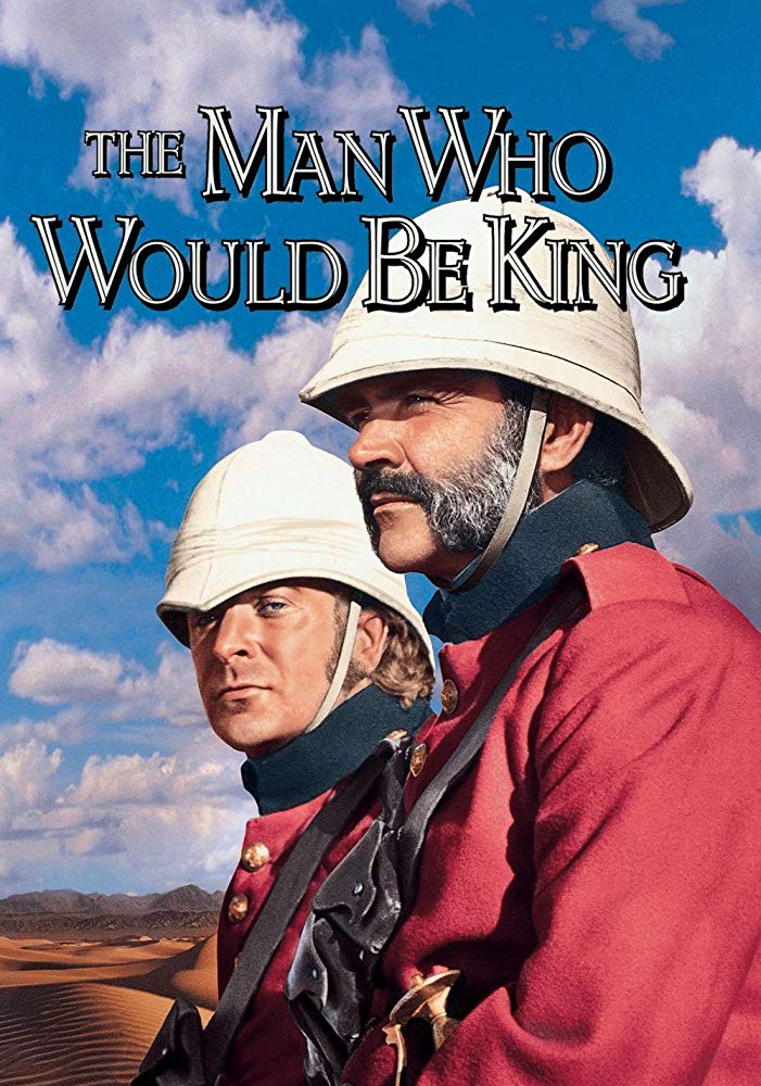 The Man Who Would Be King (1975)