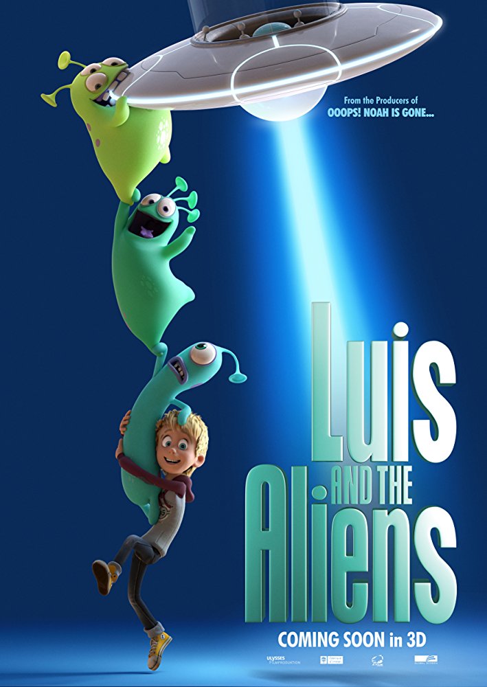 Luis & the Aliens Aka Luis and His Friends from Outer Space (2018)