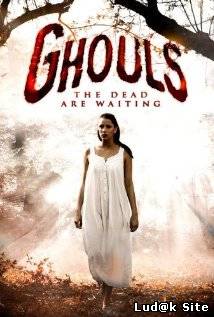 Ghouls (2008)