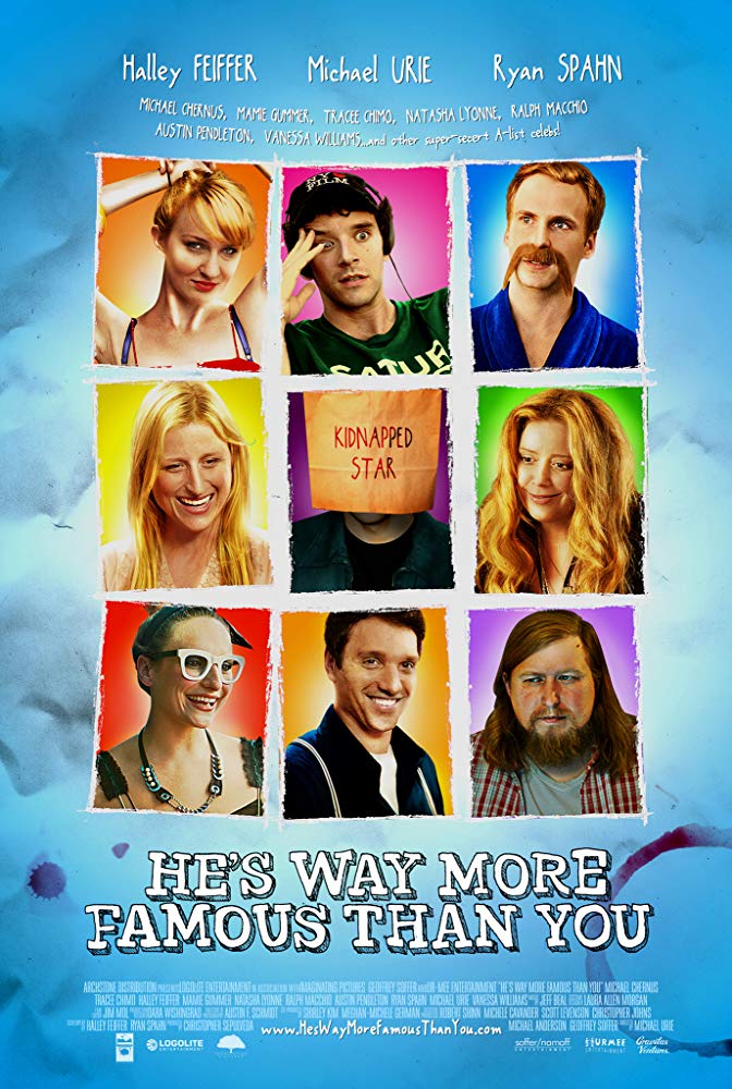 He's Way More Famous Than You (2013)