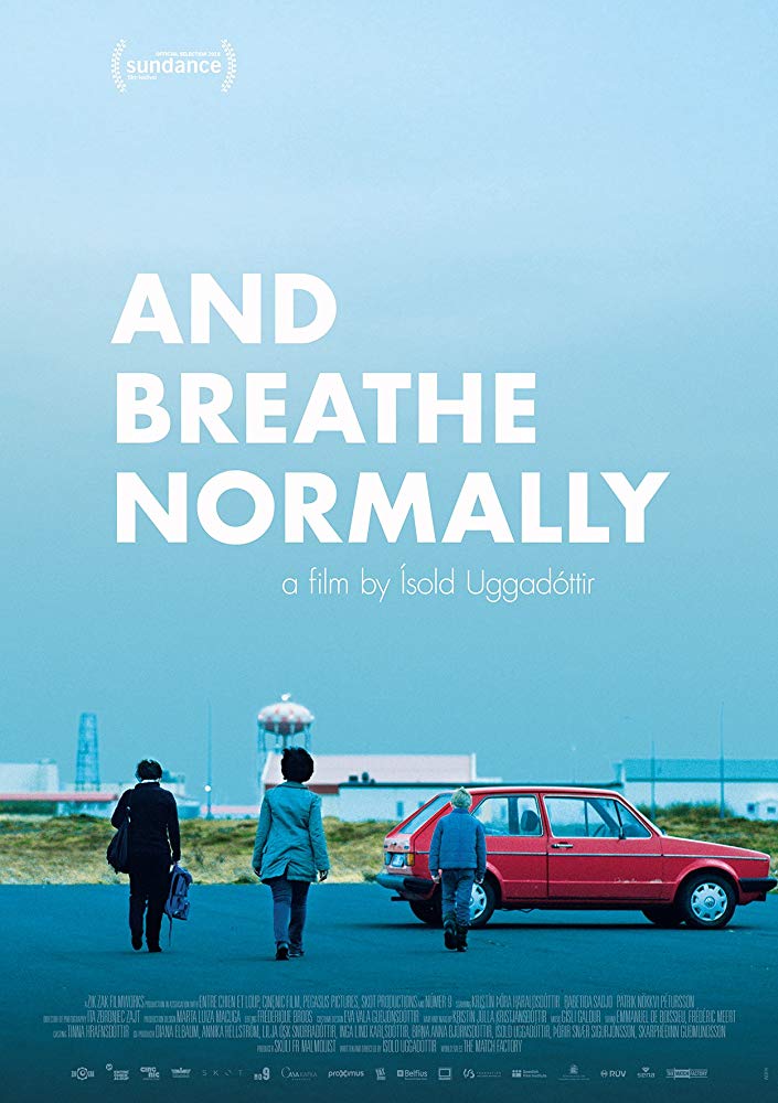 Andið eðlilega Aka And Breathe Normally (2018)