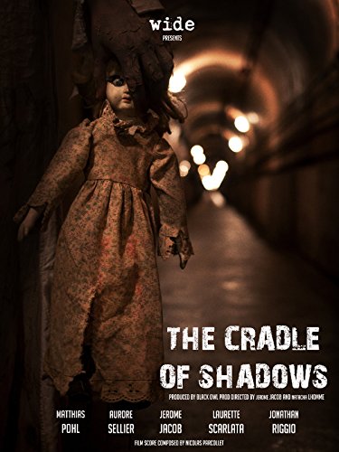 Le berceau des ombres Aka The Cradle of Shadows (2015)