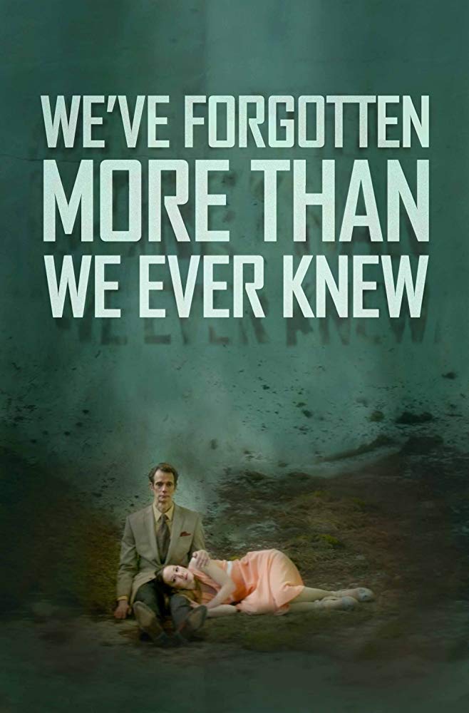 We’ve Forgotten More Than We Ever Knew (2016)