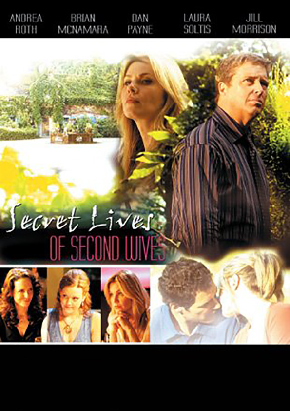 The Secret Lives of Second Wives (2008)