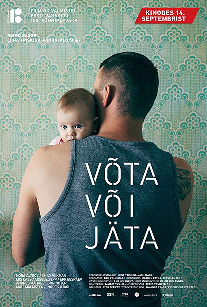 Võta või jäta Aka Take It or Leave It (2018)