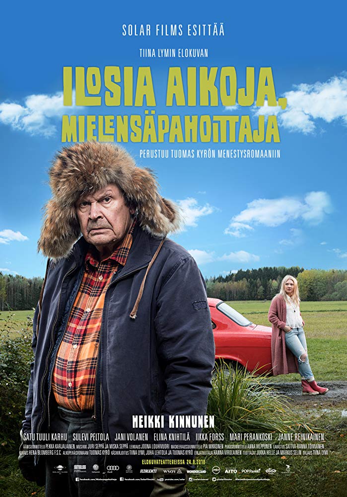 Ilosia aikoja, Mielensäpahoittaja (2018)