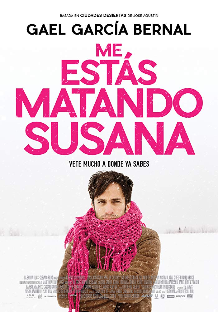 Me estás matando Susana (2016)