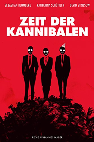 Zeit der Kannibalen Aka Age Of Cannibals (2014)