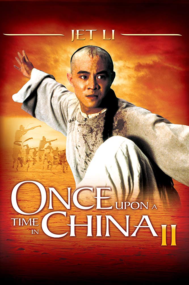 Wong Fei Hung II: Nam yee tung chi keung Aka Once Upon A Time In China II (1992)