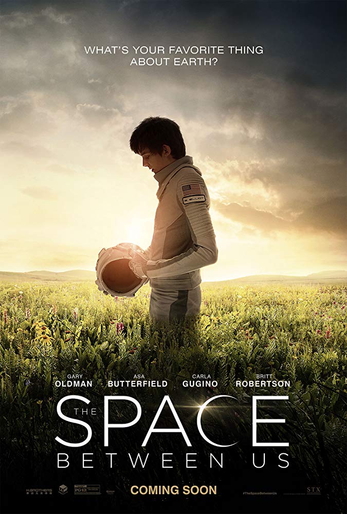 The Space Between Us (2017)