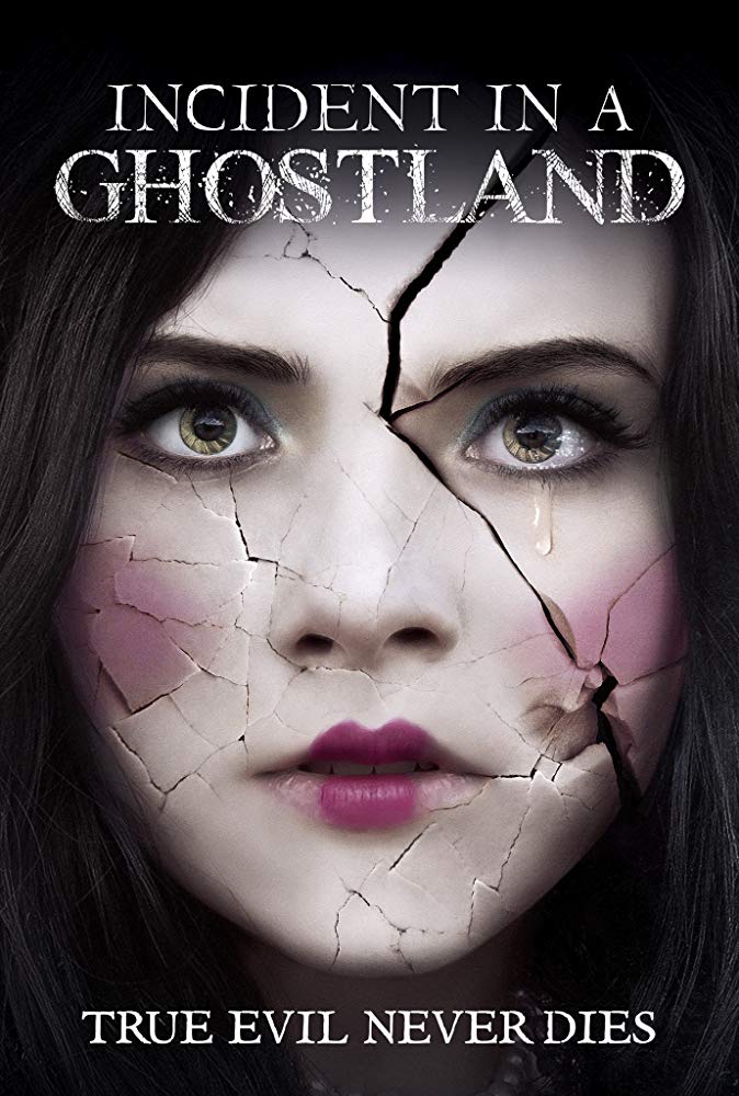 Ghostland (2018)