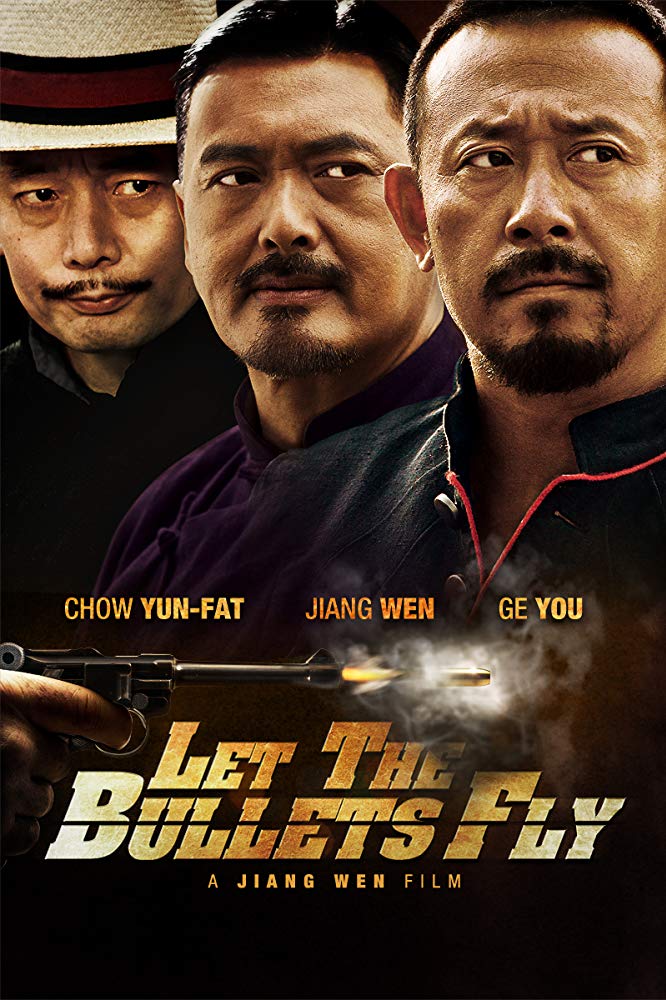 Rang zi dan fei Aka Let The Bullets Fly (2010)