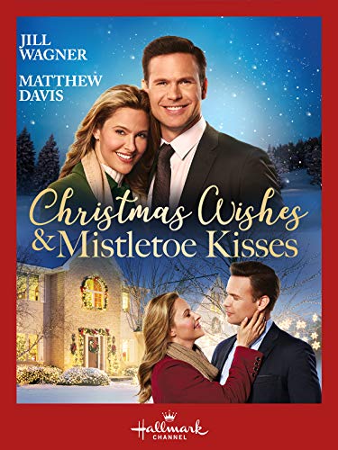 Christmas Wishes and Mistletoe Kisses (2019)