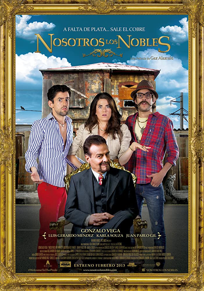 Nosotros los Nobles Aka The Noble Family (2013)