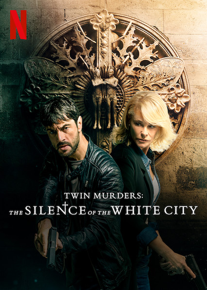 Twin Murders: The Silence of the White City (2019)