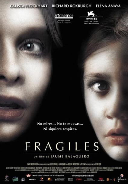 Frágiles Aka Fragile: A Ghost Story (2005)