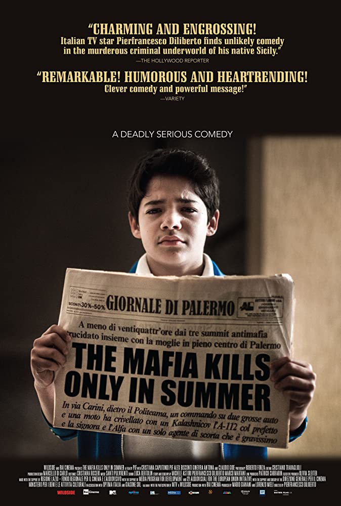 La mafia uccide solo d'estate Aka The Mafia Kills Only in Summer (2013)