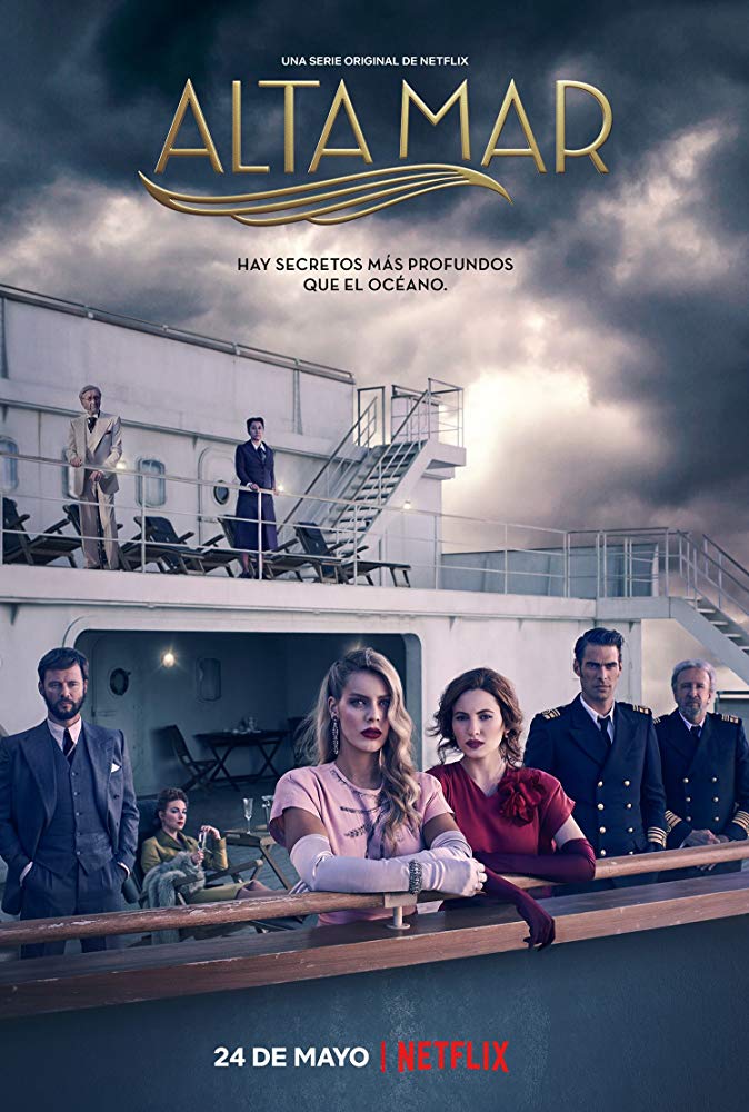 Alta mar Aka High Seas (2019)