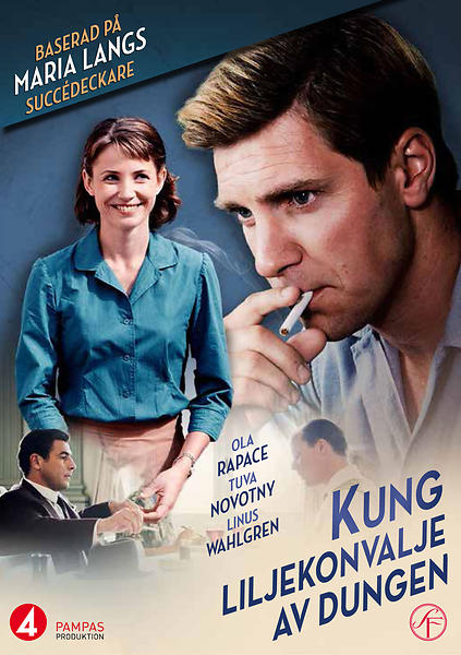 Kung Liljekonvalje av dungen Aka Crimes of Passion: King Lily of the Valley (2013)