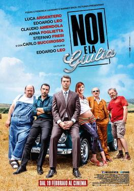 Noi e la Giulia Aka The Legendary Giulia and Other Miracles (2015)