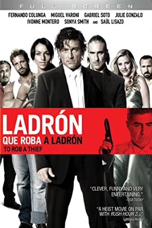 Ladrón que roba a ladrón (2007)