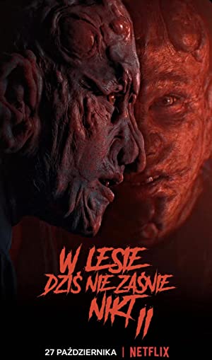 W lesie dzis nie zasnie nikt 2 Aka Nobody Sleeps in the Woods Tonight 2 (2021)