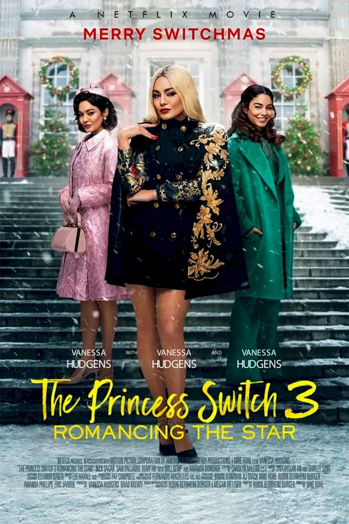 The Princess Switch 3: Romancing the Star (2021)