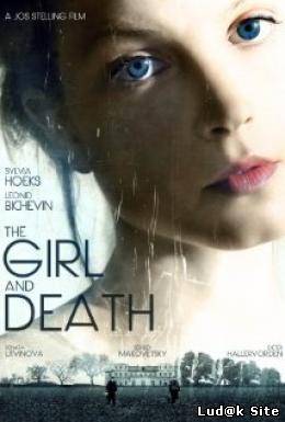 The Girl and Death (2012)