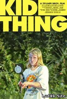 Kid-Thing (2012)